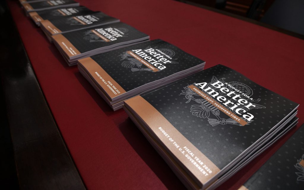 Copies of President Donald Trump’s budget request for fiscal year 2020