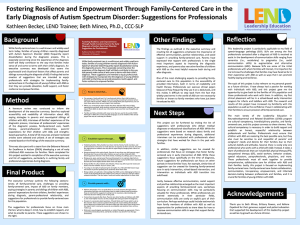 Fostering Resilience and Empowerment Through Family-Centered Care in the Early Diagnosis of Autism Spectrum Disorder: Suggestions for Professionals