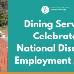 Dining Services honors National Disability Employment Awareness Month